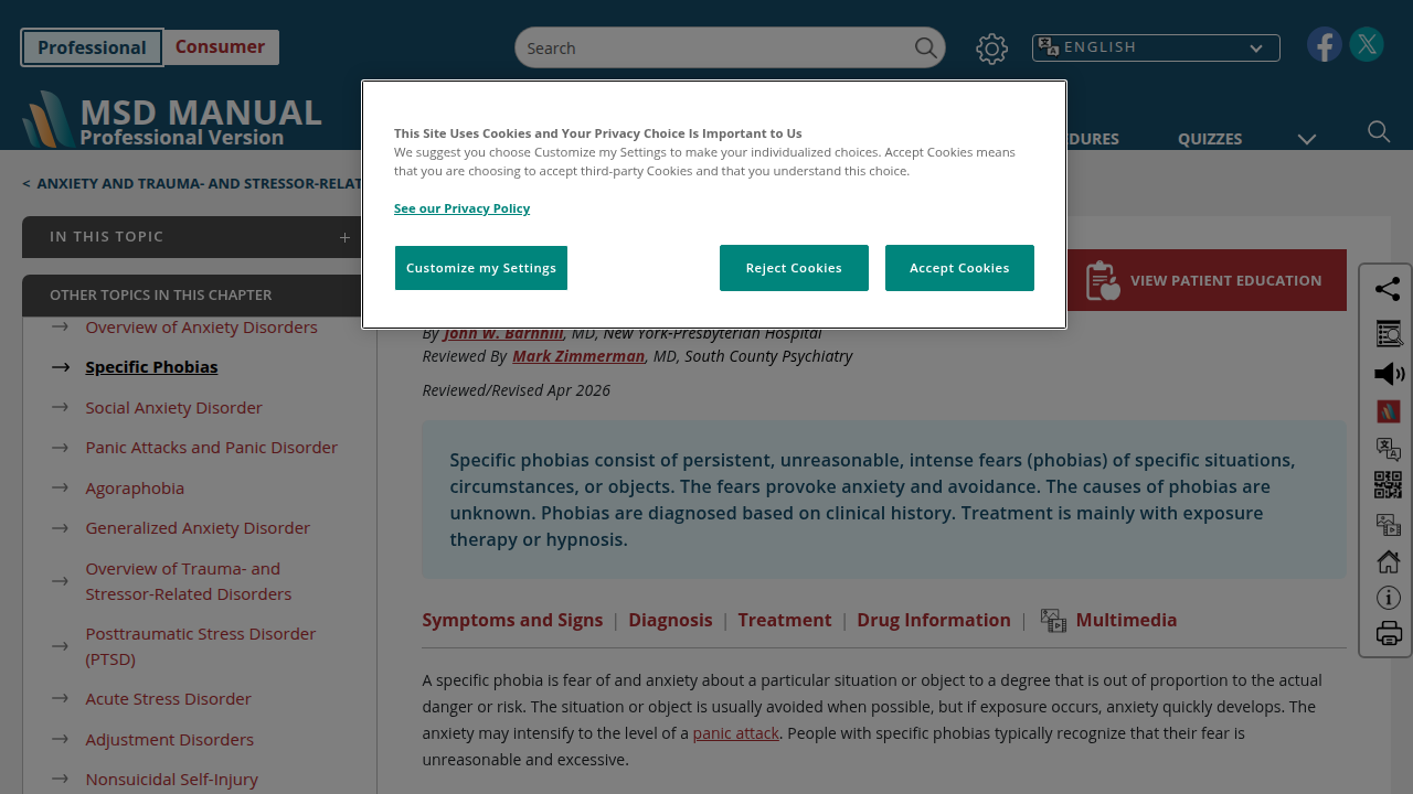 The MSD Manual provides comprehensive information on specific phobias, including characteristics like fear disproportionate to actual risk.