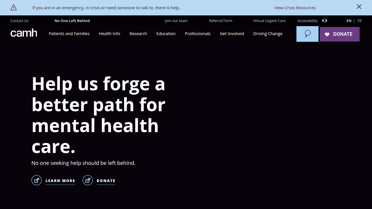 The Centre for Addiction and Mental Health (CAMH) is a leading Canadian hospital for mental health, providing clinical care, research, and education.