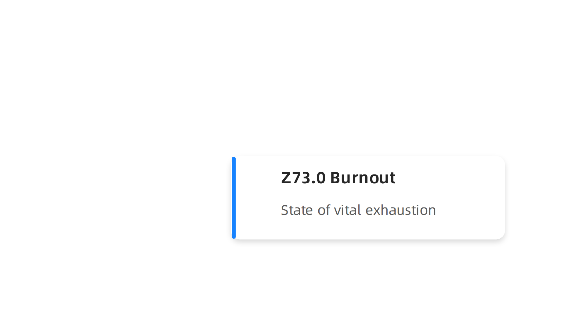 Formal ICD-10 classifications used by healthcare professionals for burnout, acute stress reactions, PTSD, and adjustment disorders.