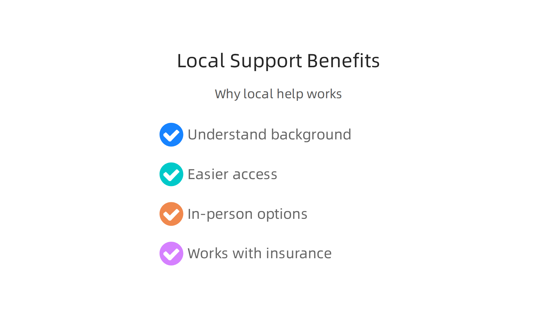 An infographic illustrating key reasons why local, community-based mental health support is highly effective.